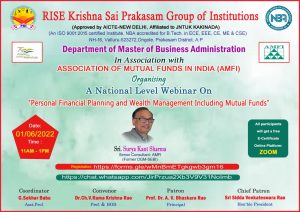 A One Day National Webinar On “Personal Financial Planning  & Wealth Management Including Mutual Funds”  Organizing by  Dept. of MBA  DATE- 1st Jun’22 11 a.m.  To 1 p.m.